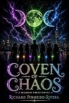 Coven of Chaos (Blessed Three Novels, #5)