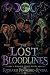 The Lost Bloodlines by Richard Pinheiro-Rivera