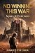 No Winning This War: Mars-X...
