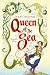 Queen of the Sea: A Graphic...