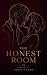 The Honest Room (Open Doors...