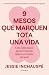 9 mesos que marquen tota un...