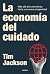 La economía del cuidado: Má...