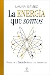 La energía que so...
