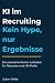 KI im Recruiting - Kein Hyp...