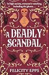 A Deadly Scandal