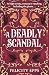A Deadly Scandal: YA murder mystery with a ghostly, supernatural twist (The Society of Free Spirits Book 2)