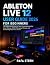 Ableton Live 12 User Guide 2026 for Beginners by Rafa Stern