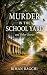 Murder in the School Yard and Other Stories by Biman Bagchi
