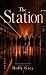 The Station by Holly Grey