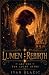 LUMEN: Rebirth - Arc One: T...
