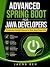Advanced Spring Boot for Java Developers: Production-Ready Patterns for Real-World Java APIs (Practical Programming)
