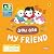 You Are My Friend: A Pictog...