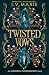 Twisted Vows (The Souls of Blackwood Academy)