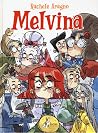 Melvina by Rachele Aragno