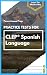 Practice Tests for CLEP Spa...