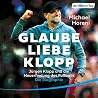 GLAUBE, LIEBE, KL...