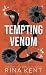 Tempting Venom (Vipers, #3)