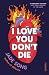 I Love You Don't Die