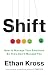 Shift