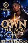 I Own You Now 4: ...