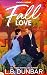 Fall Love (Lovewell Landing...