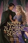Nasze złamane serca