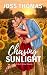 Chasing Sunlight