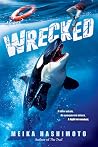 Wrecked by Meika Hashimoto Wrecked by Meika Hashimoto