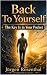 Back to Yourself by Jürgen Rosenthal Back to Yourself by Jürgen Rosenthal