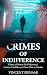 Crimes of Indifference by Vincent Pienaar