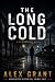 The Long Cold by Alex Grant