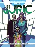 Orfani. Juric, Vol. 3: La regina è morta, viva la regina