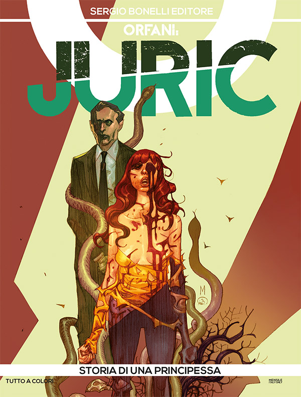 Orfani. Juric, Vol. 2: Storia di una principessa