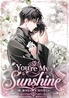 You're My Sunshin...