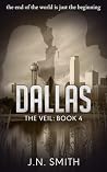 DALLAS: A Dystopi...