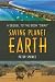 Saving Planet Earth