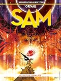 Orfani. Sam, Vol. 9: Gli ultimi cavalieri