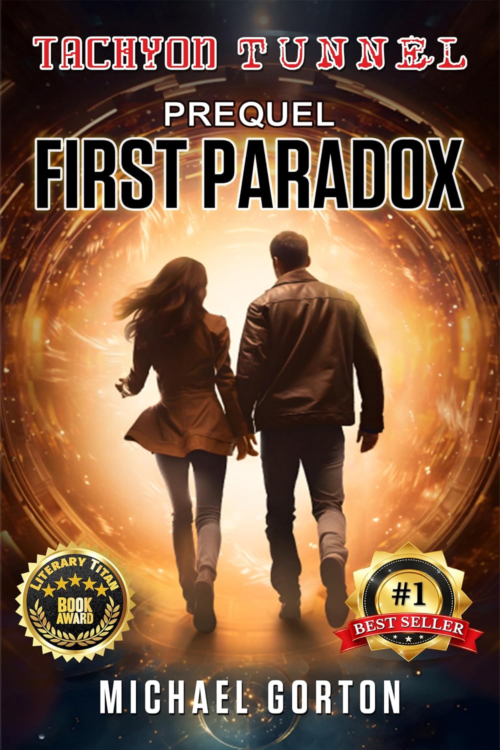 Tachyon Tunnel: Prequel: First Paradox
