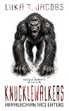 Knucklewalkers: A...