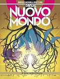 Orfani. Nuovo Mondo, Vol. 6: E non avrà paura
