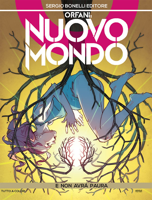 Orfani. Nuovo Mondo, Vol. 6: E non avrà paura