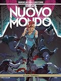 Orfani. Nuovo Mondo, Vol. 7: Pugni serrati