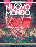Orfani. Nuovo Mondo, Vol. 10: Gioca e muori
