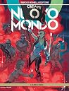 Orfani. Nuovo Mondo, Vol. 11 by Roberto Recchioni