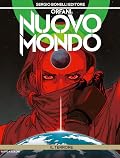 Orfani. Nuovo Mondo, Vol. 12: Il terrore