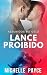 Lance proibido (Assumidos n...