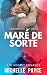 Maré de sorte (Assumidos no...