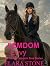 Femdom Envy (The Seven Femd...