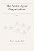 The Multi-Agent Organizatio...
